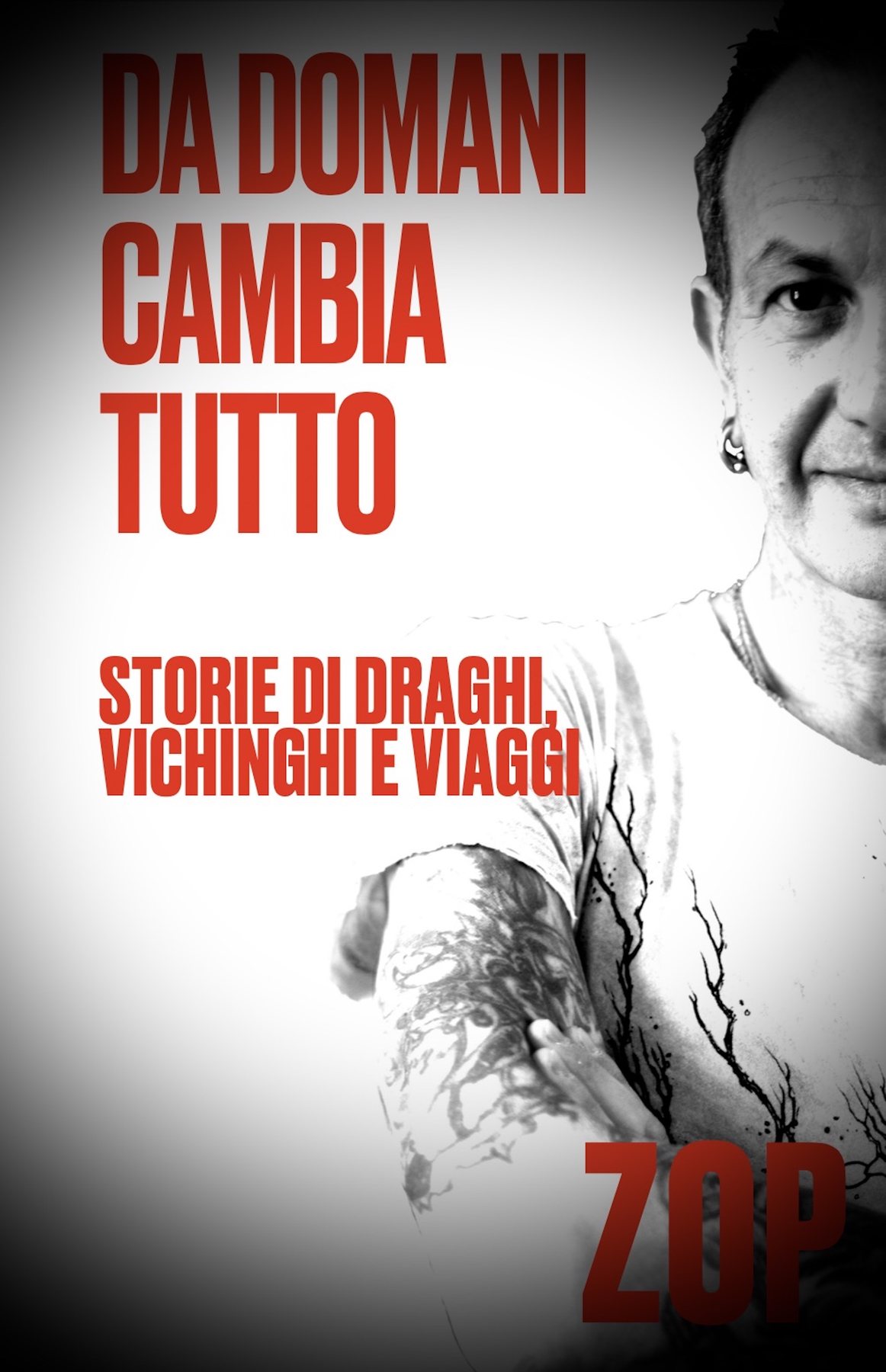 Copertina del libro Da domani cambia tutto di Marco Zoppetti